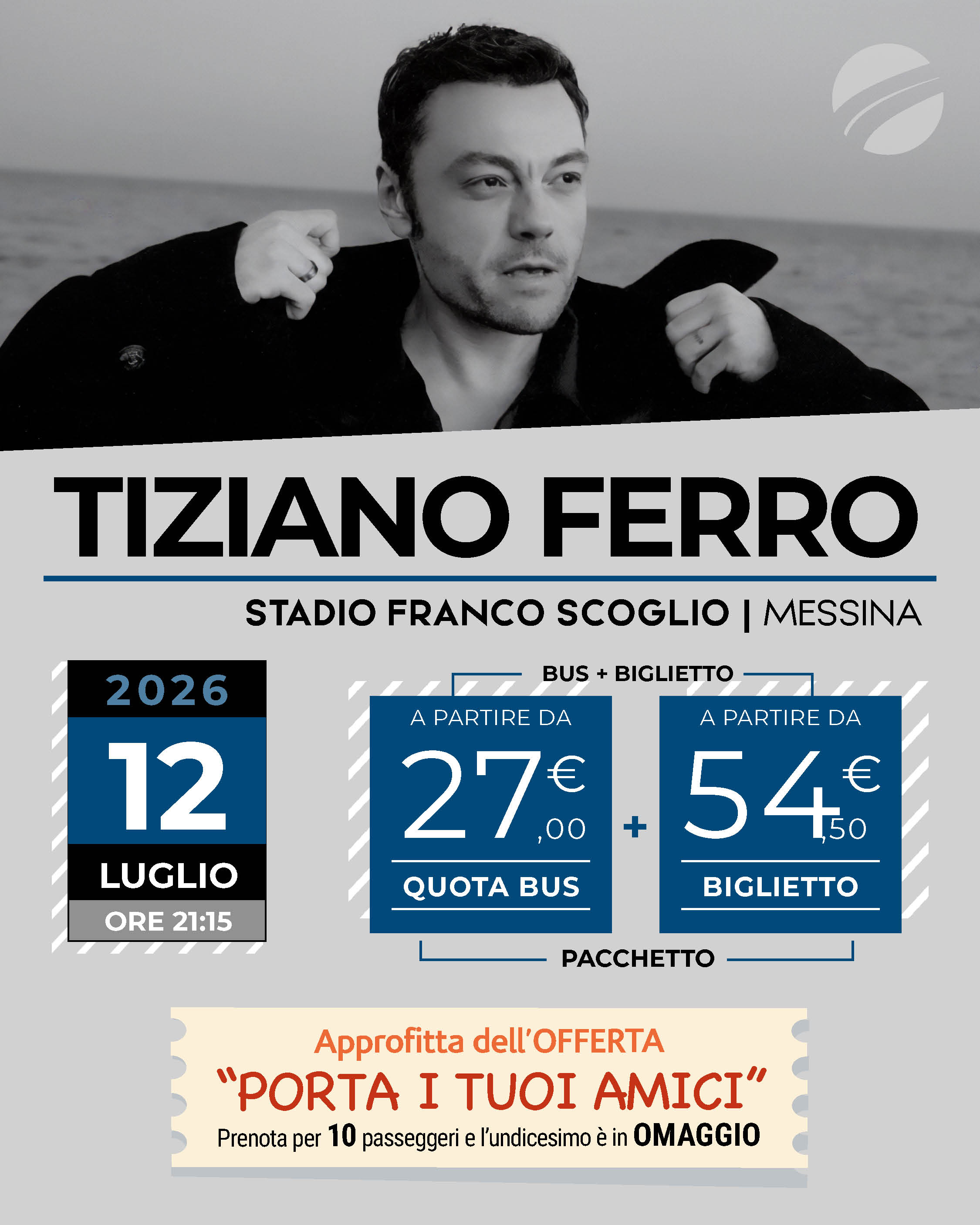 TIZIANO FERRO - MESSINA - 12 luglio 2026