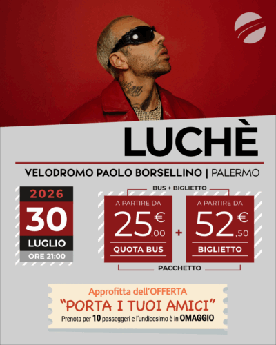 LUCHÈ - PALERMO - 30 LUGLIO 2026