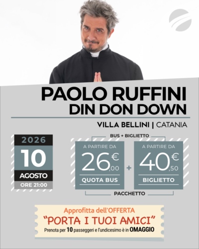RUFFINI: DIN DON DOWN - CATANIA - 10 AGOSTO 2026